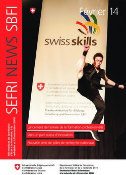 Février 14 - Lancement de l'année de la formation professionnelle Vers un parc suisse d'innovation Nouvelle série de pôles de recherche nationaux ...