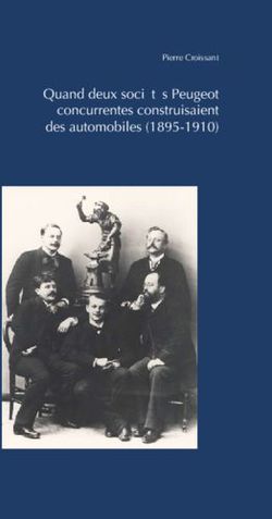 Quand deux sociétés Peugeot concurrentes construisaient des automobiles (1895-1910) - Pierre Croissant
