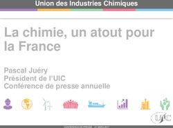 La chimie, un atout pour la France - Pascal Juéry Président de l'UIC Conférence de presse annuelle - France Chimie
