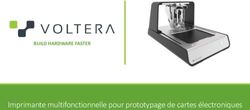 Imprimante multifonctionnelle pour prototypage de cartes &eacute;lectroniques - BUILD HARDWARE FASTER