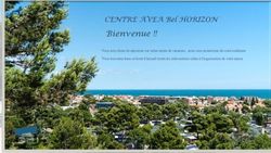 Bienvenue !! CENTRE AVEA Bel HORIZON - Avea Patrimoine