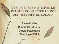 DE CURIEUSES HISTOIRES DE PLANTES POUR F&Ecirc;TER LE 150e ANNIVERSAIRE DU CANADA - Alain Asselin 9-02 et 23-03 2017 D&icirc;ners botaniques Phytologie FSAA ...