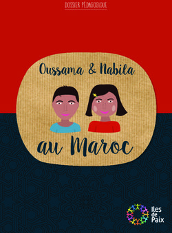 Au Maroc - Oussama & Nabila DOSSIER P&Eacute;DAGOGIQUE