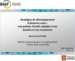 Strat&eacute;gies de d&eacute;veloppement d'aliments sains : une palette d'outils adapt&eacute;s &agrave; vos besoins et vos ressources - Ronan Corcuff, INAF - MAPAQ
