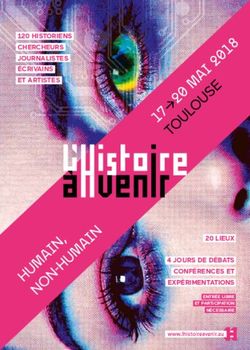 120 historiens chercheurs journalistes écrivains et artistes - 20 lieux 4 jours de débats conférences et expérimentations - L'histoire ...