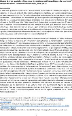 Quand la crise sanitaire r&eacute;interroge les pratiques et les politiques du tourisme1 Philippe Bourdeau, Universit&eacute; Grenoble-Alpes, UMR PACTE