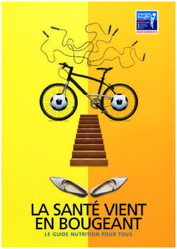 LA SANTÉ VIENT EN BOUGEANT - LE GUIDE NUTRITION POUR TOUS