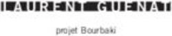 LAURENT GUENAT projet Bourbaki