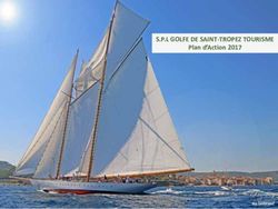 S.P.L GOLFE DE SAINT-TROPEZ TOURISME - Plan d'Action 2017