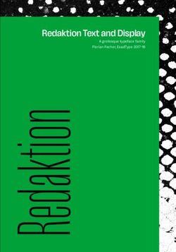 Re dak ti on Text and Display - A grotesque typeface family Florian Fecher, EsadType 2017-19