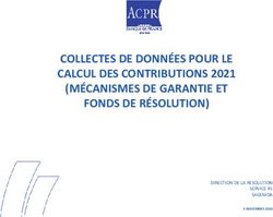 COLLECTES DE DONNÉES POUR LE CALCUL DES CONTRIBUTIONS 2021 (MÉCANISMES DE GARANTIE ET FONDS DE RÉSOLUTION) - DIRECTION DE LA RESOLUTION SERVICE R1 ...