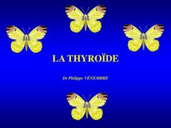 LA THYRO&Iuml;DE Dr Philippe V&Eacute;NEMBRE