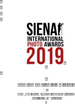 REGLEMENT EDITION 2019 - by Comité d'organisation SIPAContest 2019 Siena, 28 octobre 2018 - Siena International Photography Awards