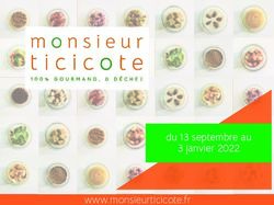 Du 13 septembre au 3 janvier 2022 - www.monsieurticicote.fr - Monsieur Ticicote