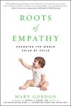 RACINES DE L'EMPATHIE RENSEIGNEMENTS POUR LES ÉCOLES - Roots of Empathy