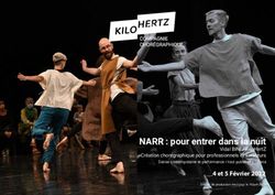 NARR : pour entrer dans la nuit - Vidal BINI / KiloHertZ Cr&eacute;ation chor&eacute;graphique pour professionnels et amateurs Danse contemporaine et ...