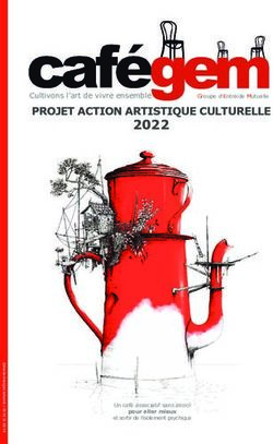 2022 PROJET ACTION ARTISTIQUE CULTURELLE - Cultivons l'art de vivre ensemble Groupe d'Entraide Mutuelle - CafeGEM