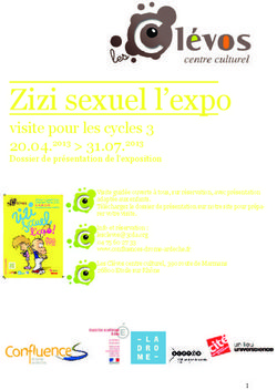 Zizi sexuel l'expo visite pour les cycles 3 - 20.04.2013 31.07.2013 Dossier de pr&eacute;sentation de l'exposition