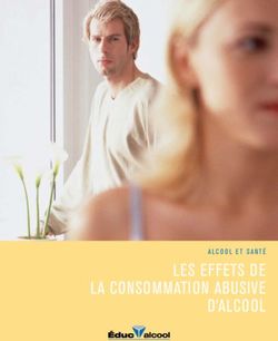 LES EFFETS DE LA CONSOMMATION ABUSIVE D'ALCOOL - ALCOOL ET SANTÉ - Éduc'alcool