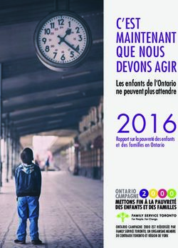 2016 C'EST MAINTENANT QUE NOUS DEVONS AGIR Les enfants de l'Ontario ne peuvent plus attendre - Ontario Campaign 2000