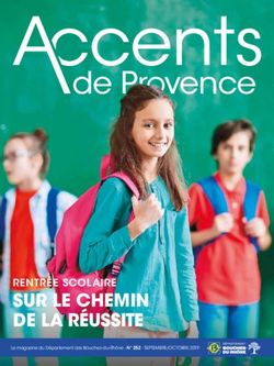SUR LE CHEMIN DE LA RÉUSSITE - RENTRÉE SCOLAIRE Le magazine du Département des Bouches-du-Rhône - N 252 - SEPTEMBRE/OCTOBRE 2019 ...