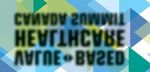 SOMMET SUR LES SERVICES DE SANTÉ - AXÉS SUR LA VALEUR: TRANSFORMER LES SERVICES DE SANTÉ EN REDÉFINISSANT LA VALEUR - fcass