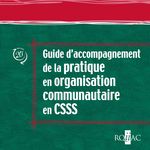 En organisation communautaire - de la pratique Guide d'accompagnement