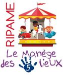 La lettre d'information du RIPAME Le manège des 5 lieux