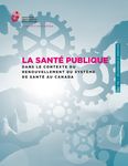 UN MONDE DE SANTÉ ET DE JUSTICE - TRAVAILLER VERS - www.cpha.ca - Savoir-Santé