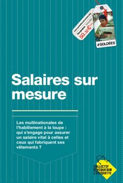 Salaires sur mesure Les multinationales de l'habillement à la loupe : qui s'engage pour assurer un salaire vital à celles et ceux qui fabriquent ...