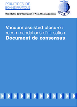 Vacuum assisted closure : recommandations d'utilisation Document de consensus - PRINCIPES DE