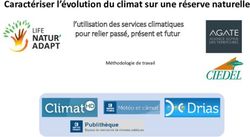 Caractériser l'évolution du climat sur une réserve naturelle - l'utilisation des services climatiques pour relier passé, présent et futur - LIFE ...