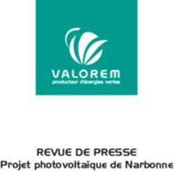 REVUE DE PRESSE Projet photovoltaïque de Narbonne - Valorem