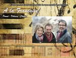 " &Agrave; la fran&ccedil;aise " - Programme - Genevi&egrave;ve Pirotte, PIANO Sylvain Cremers, HAUTBOIS Vincent Dujardin, NARRATION - Les Arts Entrelac&eacute;s