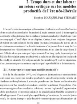 Temps durs et dur labeur : un retour critique sur les mod&egrave;les productifs de l'&egrave;re n&eacute;o-lib&eacute;rale