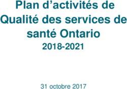 Plan d'activit&eacute;s de Qualit&eacute; des services de sant&eacute; Ontario - 2018-2021 31 octobre 2017