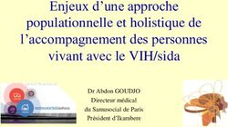 Enjeux d'une approche populationnelle et holistique de l'accompagnement des personnes vivant avec le VIH/sida - Dr Abdon GOUDJO Directeur m&eacute;dical ...