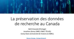 La pr&eacute;servation des donn&eacute;es de recherche au Canada - Beth Knazook Portage Jonathan Dorey INRS, ENAP, T&Eacute;LUQ Corey Davis Universit&eacute; de Victoria ...