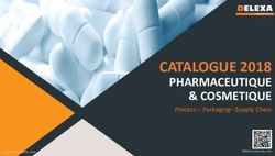 CATALOGUE 2018 PHARMACEUTIQUE & COSMETIQUE Process - Packaging-Supply Chain - DELEXA Industrie