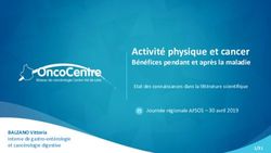 Activité physique et cancer - Bénéfices pendant et après la maladie Journée régionale AFSOS - 30 avril 2019 - OncoCentre