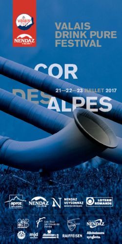 VALAIS DRINK PURE FESTIVAL - 222221111-2222222-22333 JJJJUUUUIIILLLLET 2017 - Nendaz Cor des Alpes