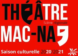 Saison culturelle 2020/2021 - Sc&egrave;ne r&eacute;gionale - My Loire Valley
