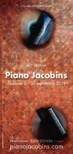 Piano Jacobins - pianojacobins.com Réservations : 0 826 303 636 0,15 E/min - Piano aux Jacobins