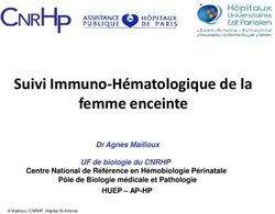 Suivi Immuno-Hématologique de la femme enceinte - HUEP - AP-HP Dr Agnès Mailloux UF de biologie du CNRHP