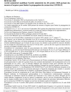 Février 2021 Arrêté ministériel modifiant l'arrêté ministériel du 28 octobre 2020 portant des mesures d'urgence pour limiter la propagation du ...