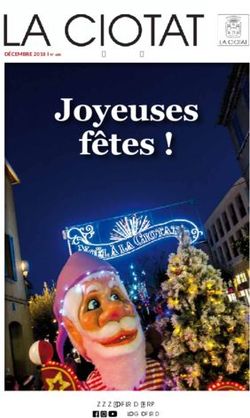 LA CIOTAT Joyeuses fêtes ! - MAGAZINE MUNICIPAL D'INFORMATIONS - Ville de la Ciotat