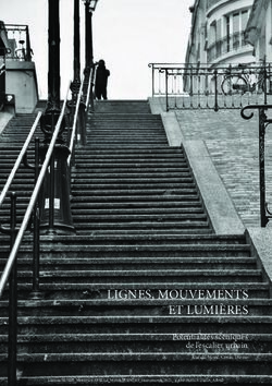 LIGNES, MOUVEMENTS ET LUMIÈRES - Potentialités scéniques de l'escalier urbain - Paris-Malaquais