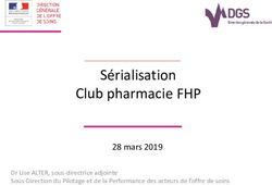 S&eacute;rialisation Club pharmacie FHP - 28 mars 2019 Dr Lise ALTER, sous-directrice adjointe Sous-Direction du Pilotage et de la Performance des ...