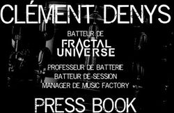 Clément Denys - PRESS BOOK - BATTEUR DE BATTEUR DE SESSION MANAGER DE MUSIC FACTORY - BOUNDLESS PRODUCTIONS
