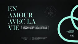 EN AMOUR AVEC LA VIE BROCHURE ÉVÉNEMENTIELLE - événements/an